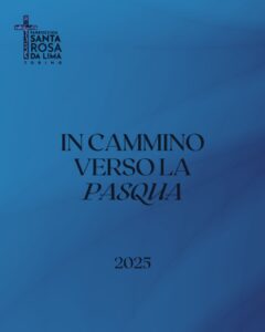 In cammino verso la Pasqua 2025